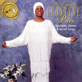 The Essential Leontyne Price - Spirituals, Hymns & Sacred Songs