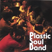 Plastic Soul Band artwork