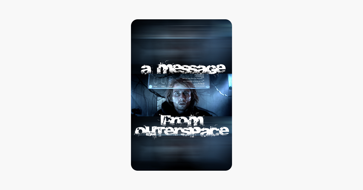 ‎A Message from Outer Space on iTunes