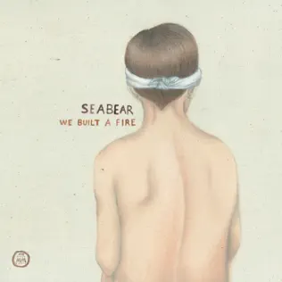 descargar álbum Seabear - We Built A Fire