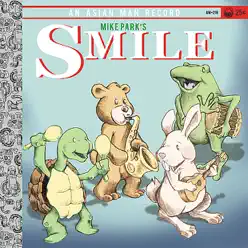 Smile - Mike Park Smile - Mike Park
