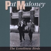 Pat Maloney - Some Of The Time