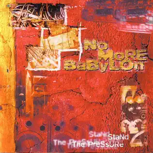 ladda ner album No More Babylon - Stand The Pressure