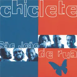 São João de Rua - Chiclete Com Banana