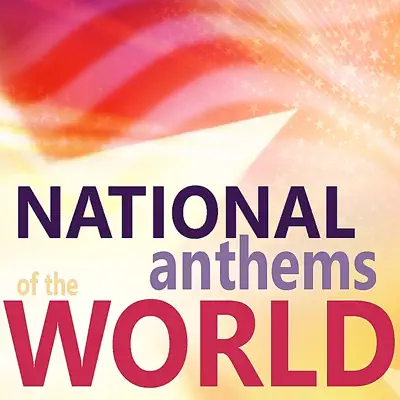 National Anthems of the World - Royal Philharmonic Orchestra