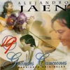 Alejandro Jaen: Grandes Canciones