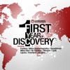 First Year of Discovery