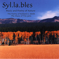 Rolland G. Smith & Tim Janis - Syl.la.bles (Music and Poetry of Nature) artwork