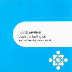 Nightcrawlers - Push the Feeling On (JCA Radio Edit)