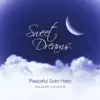 Sweet Dreams album lyrics, reviews, download