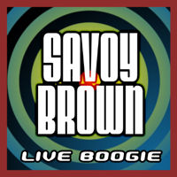 Savoy Brown - Live Boogie artwork