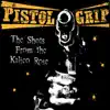 Pistol Grip