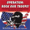 OPERATION: Rock Our Troops