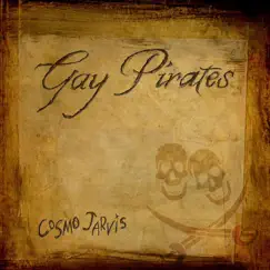Gay Pirates - EP by Cosmo Jarvis album reviews, ratings, credits