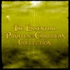 The Essential Pirates of the Caribbean Collection (Soundtrack)