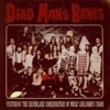 Dead Man's Bones (feat. The Silverlake Conservatory of Music Children's Choir)