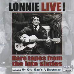 Lonnie Live! Rare Tapes from the Late Sixties by Lonnie Donegan album reviews, ratings, credits