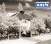 Oasis - Live Forever