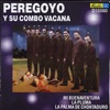 Peregoyo y Su Combo Vacana: Exitos Originales