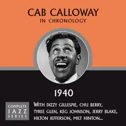 Complete Jazz Series 1940 - Cab Calloway