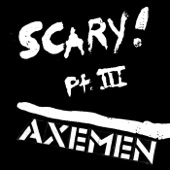 Axemen - Shacked Up In Yr Egypt Tomb