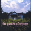 The Garden of Scissors