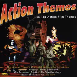 Action Themes - London Theatre Orchestra Action Themes - London Theatre Orchestra