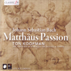 Bach: Matthäus Passion - BWV 244 - Boys Choir Of Sacraments-Church Breda & Ton Koopman