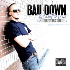 Thy Will Be Done - Directors Cut by Bau Down album reviews, ratings, credits