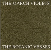 The March Violets - Slow Drip Lizard