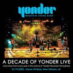A Decade of Yonder Live, Vol. 5: 1/19/2002 New Orleans, LA
