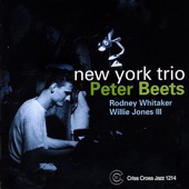 Peter Beets, Rodney Whitaker, Willie Jones III - The Best Thing For You