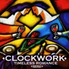 Clockwork - My Heart Belongs to You