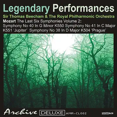 Mozart: the Last 6 Symphonies Vol. 2 - Legendary Performances - Royal Philharmonic Orchestra