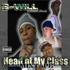 Head of My Class by B-Will album reviews, ratings, credits