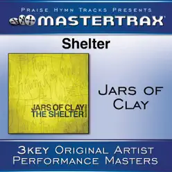 Shelter (Performance Tracks) - EP - Jars Of Clay