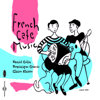 French Çafe Music - Daniel Colin & Dominique Cravic