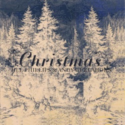 Jill Phillips & Andy Gullahorn - The First Noel