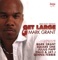 Like Jazz - DJ Mark Grant lyrics