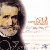 Verdi: Ballets and Chorus from Operas artwork
