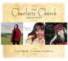 The Charlotte Church Collection album lyrics, reviews, download