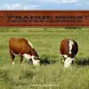 The Prairie Dogs - Country Classics album lyrics, reviews, download