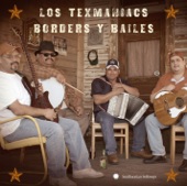 Los Texmaniacs - Canción mixteca (Mixtec Song) - canción ranchera