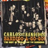 Bandido-A-Gogo! - Best of Carlos and the Bandidos