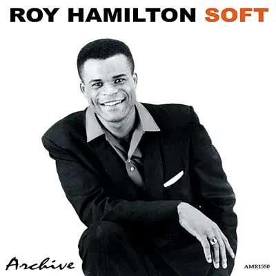 Soft - Roy Hamilton