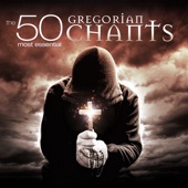 The 50 Most Essential Gregorian Chants artwork