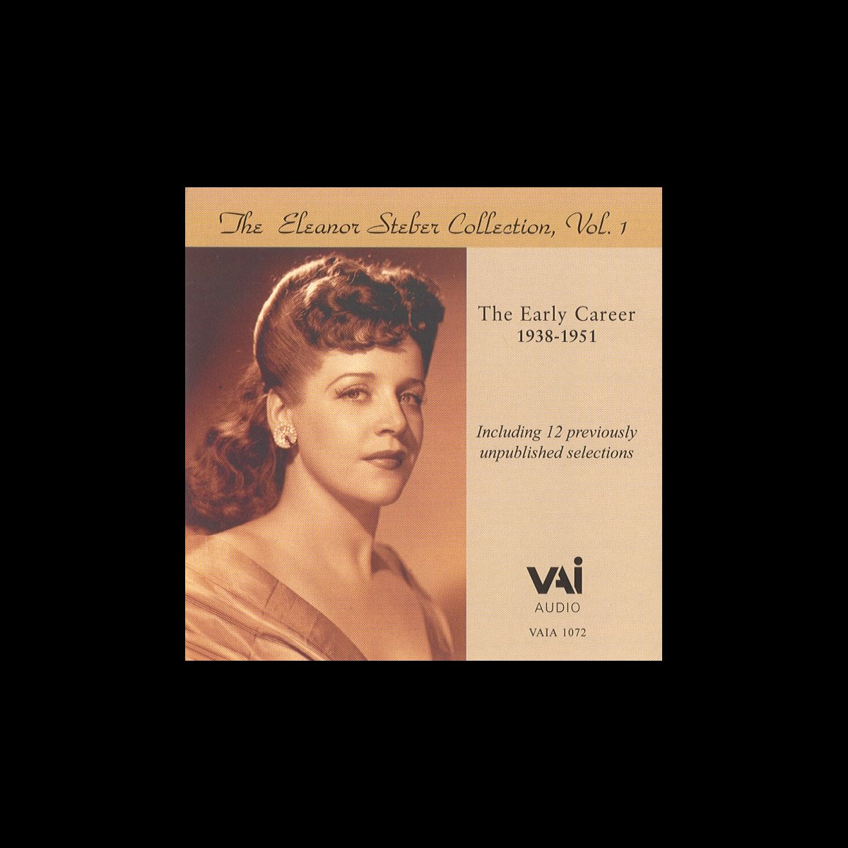 ‎The Eleanor Steber Collection, Vol.1 (The Early Career, 1938-1951) by ...