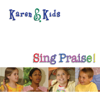 Sing Praise - Karen & Kids