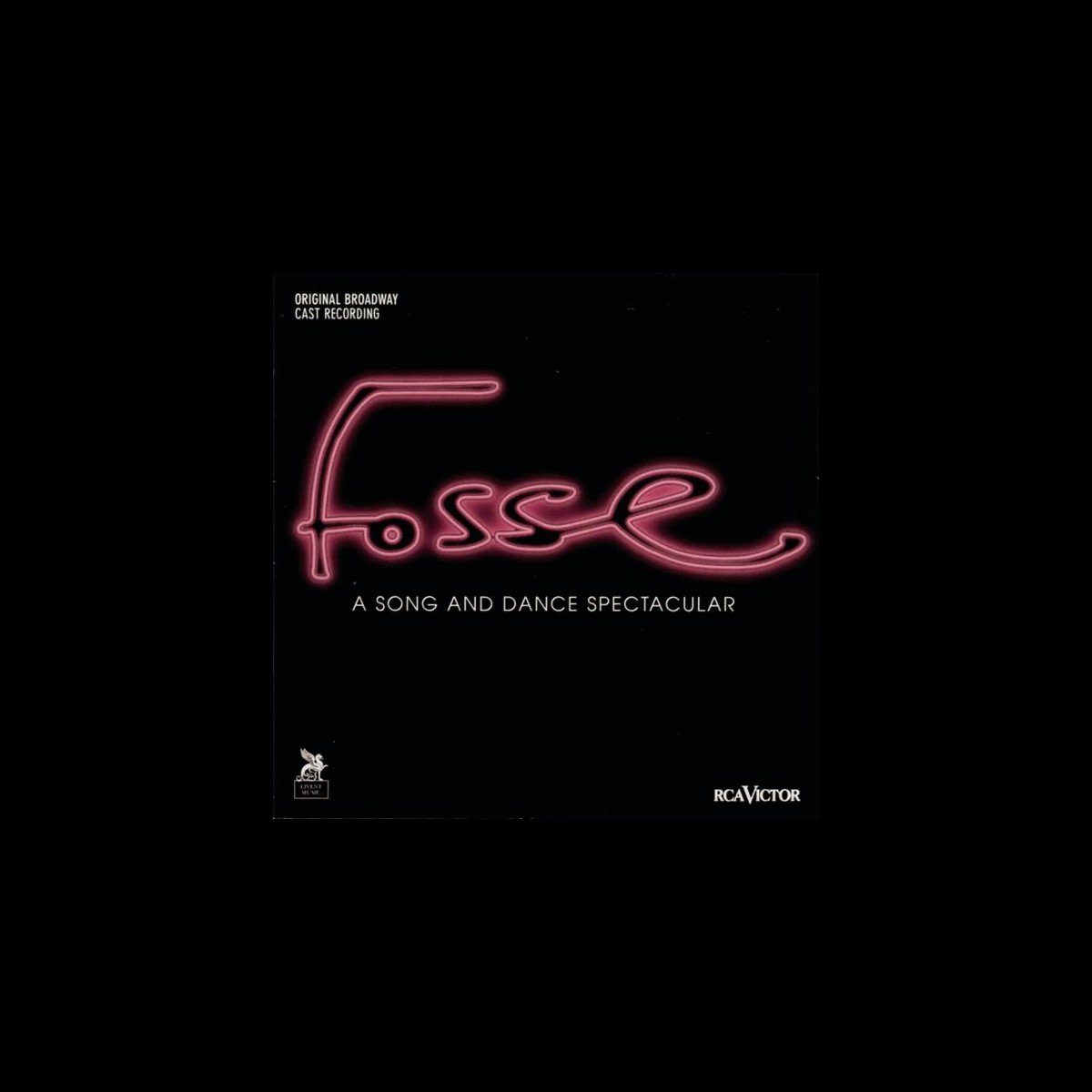 ‎Fosse (Original Broadway Cast Recording) by Original Broadway Cast of