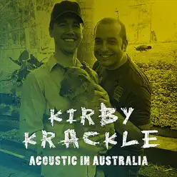 Acoustic In Australia - Kirby Krackle